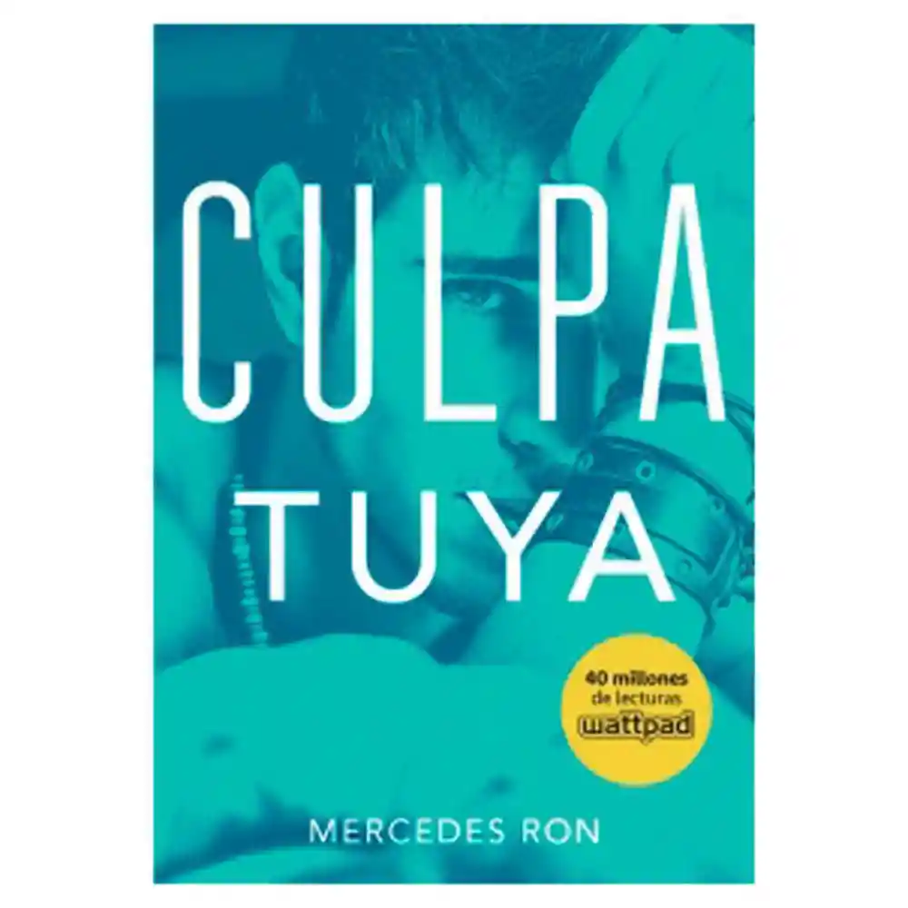 Mercedes Ron - Culpa Tuya