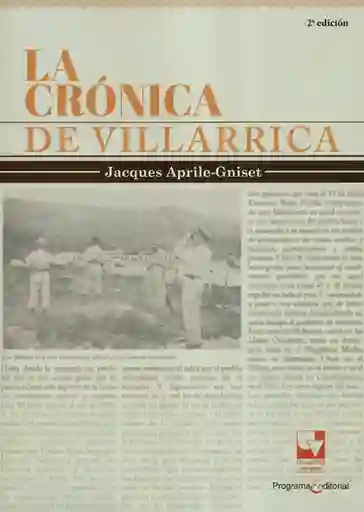 La Crónica de Villarrica - Jacques Aprile-gniset