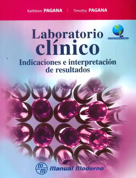 Laboratorio Clínico. Indicaciones e Interpretación de Resultados