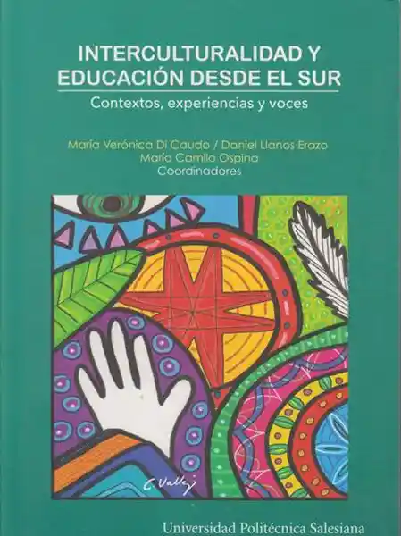 Interculturalidad y Educación Desde el Sur - VV.AA