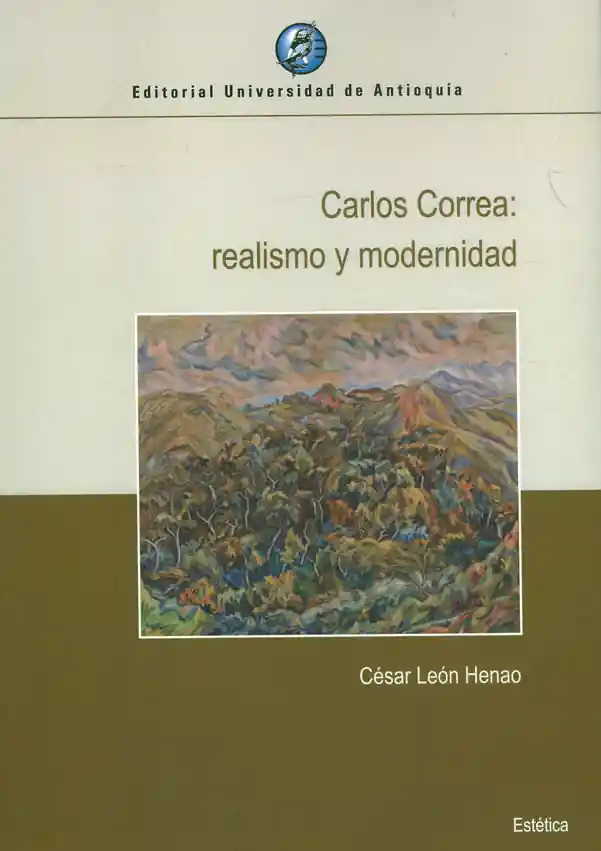 Carlos Correa: realismo y modernidad