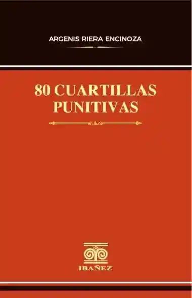 80 Cuartillas Punitivas