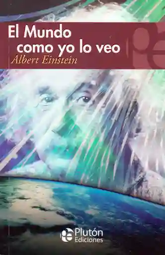 El Mundo Como yo lo Veo