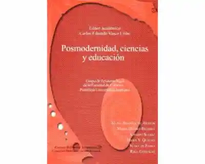 Posmodernidad Ciencias y Educación