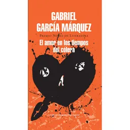 El Amor en los Tiempos del Cólera - Gabriel García Márquez