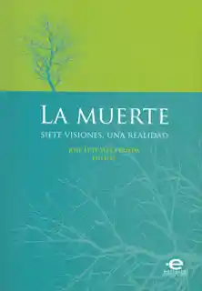 La Muerte: Siete Visiones Una Realidad - VV.AA.
