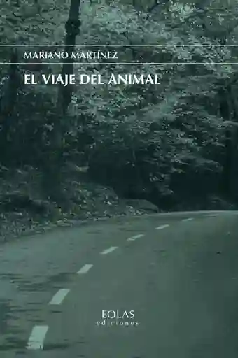 El Viaje Del Animal
