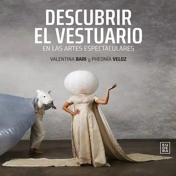 Descubrir el Vestuario - Eudeba
