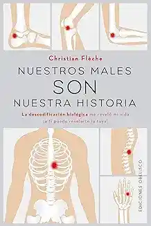 Nuestros Males Son Nuestra Historia