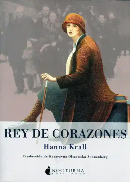 Rey de Corazones - Hanna Krall