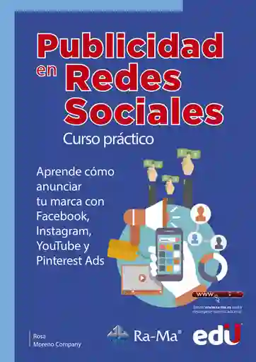 Publicidad en Redes Sociales. Curso Práctico