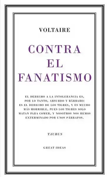 Contra el Fanatismo - Voltaire