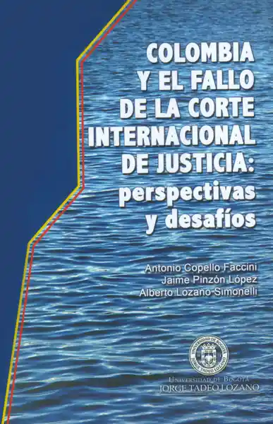 Colombia y el Fallo de la Corte Internacional de Justicia