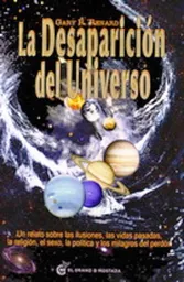 La desaparición del universo