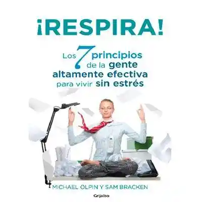 Libro Respira! Michael Olpin Y Sam Bracken- Sin Marca