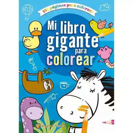 Mi Libro Gigante Para Colorear: Azul de Hojalata El Gato