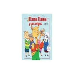 Llama Llama y Sus Amigos - Anna Dewdney 