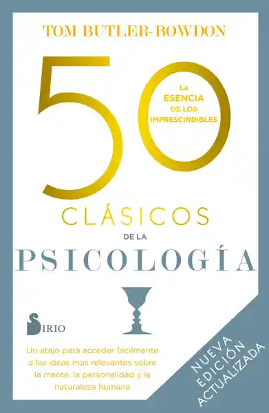 50 Clásicos de la Psicología. Nueva Edición - Sirio