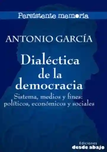 Dialéctica de La Democracia