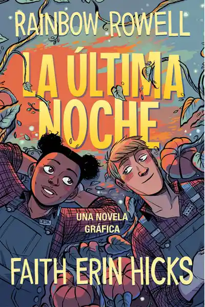 La Última Noche - Rainbow Rowell