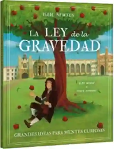 Libro Isaac Newton y la Ley de la Gravedad