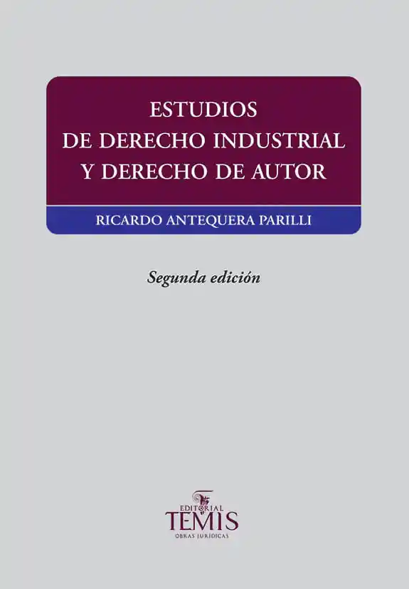 Estudios de Derecho Industrial y Derecho de Autor