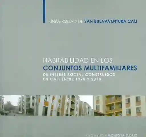 Habitabilidad en Los Conjuntos Multifamiliares de Interés Social
