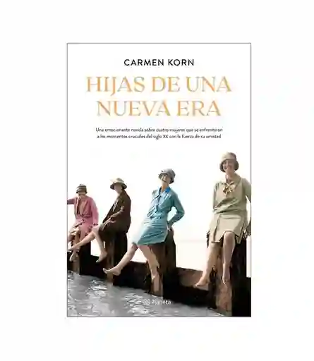 Hijas de Una Nueva Era - Carmen Korn