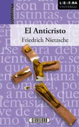 El Anticristo - Friedrich Nietzsche