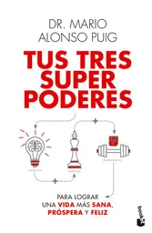 Tus Tres Superpoderes Puig Mario Alonso