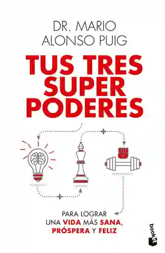 Tus Tres Superpoderes Puig Mario Alonso