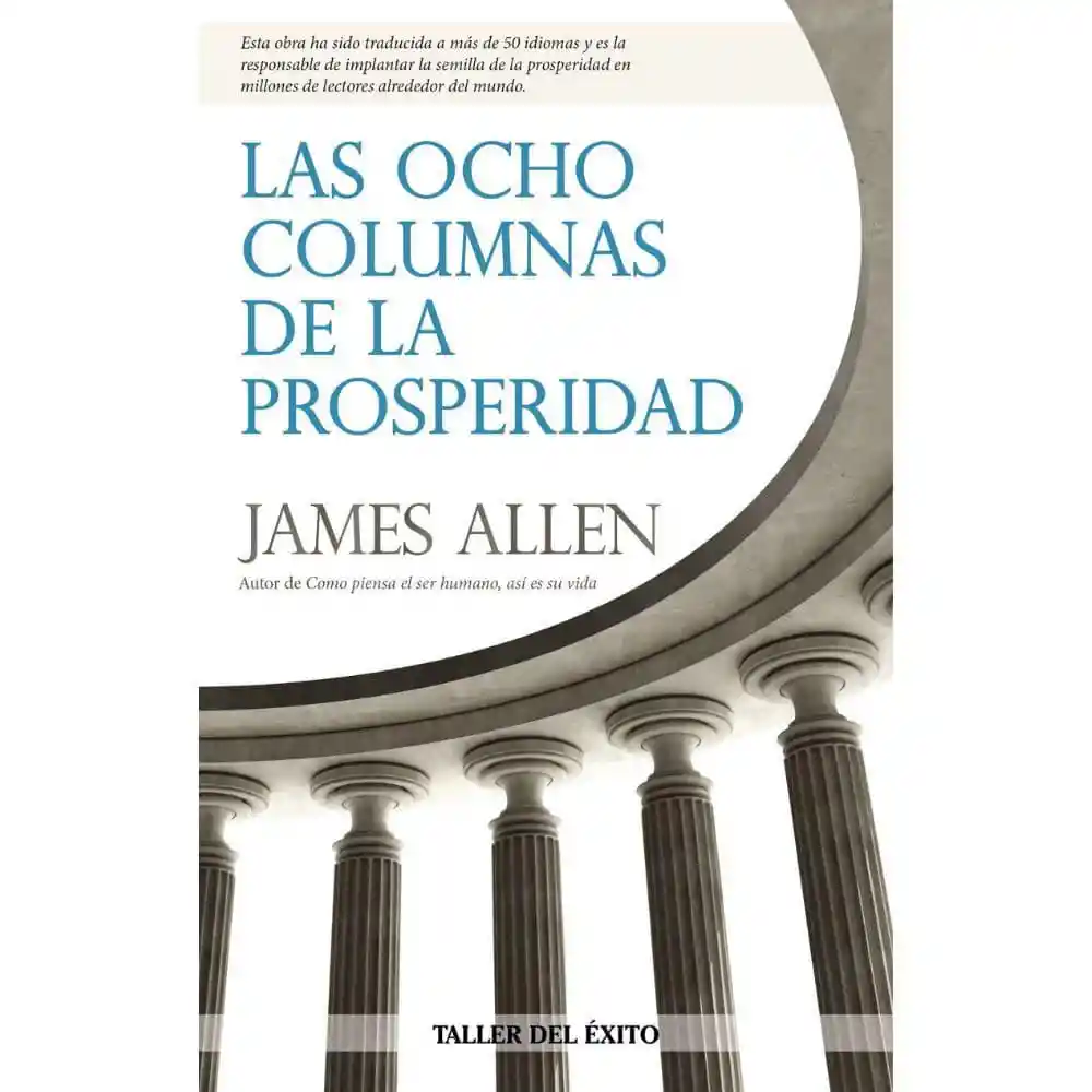 8 Columnas de La Prosperidad Las Allen James