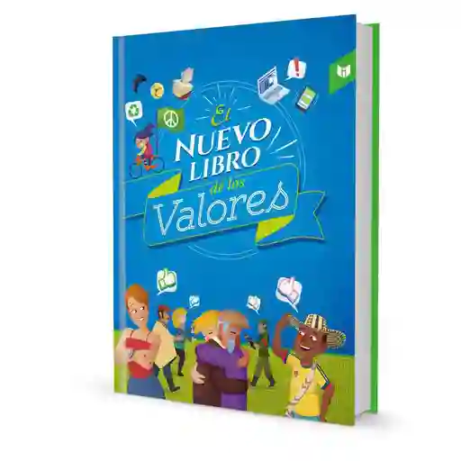 El Nuevo Libro de los Valores -  Patricia Miranda Saldaña, Julio Orozco Vargas, Andrés Castillo Brieva