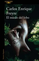 El Miedo Del Lobo