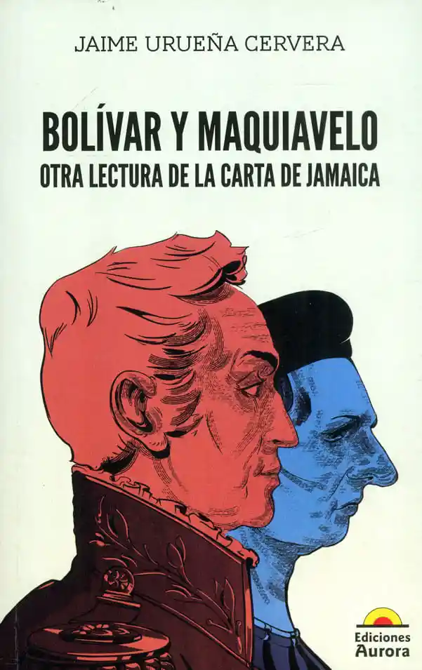Bolívar y Maquiavelo