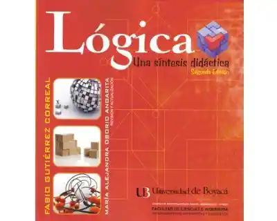 Lógica. Una Síntesis Didáctica