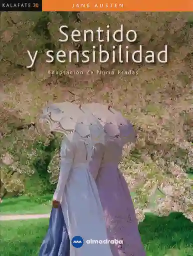 Sentido y Sensibilidad - Jane Austen