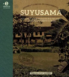 Siembra y Cosecha de Conocimiento Suyusama