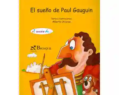 El Sueño de Paul Gauguin - Alberto Urcaray