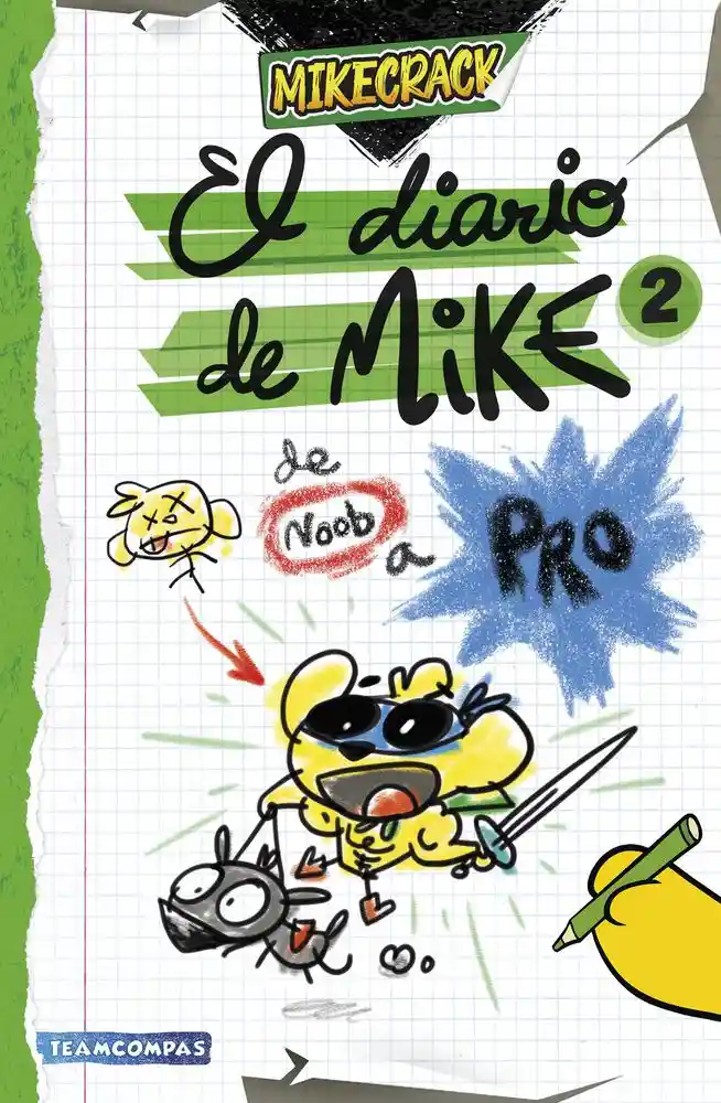 El Diario de Mike 2. de Noob a Pro Mikecrack