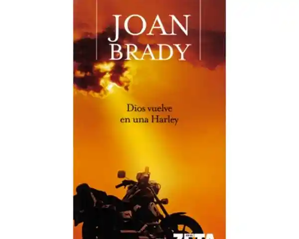 Dios Vuelve en Una Harley - Joan Brady