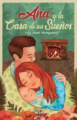 Ana y La Casa de Sus Sueños