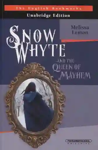 Snow Whyte And The Queen Of Mayhem