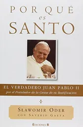 Por Qué Es Santo