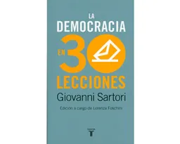 La Democracia en 30 Lecciones - Giovanni Sartori