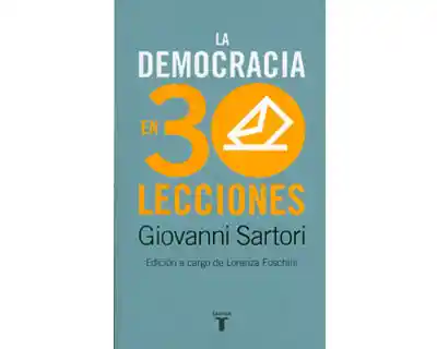 La Democracia en 30 Lecciones - Giovanni Sartori