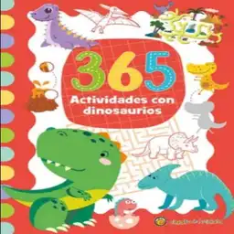 365 Actividades Con Dinosaurio El Gato de Hojalata