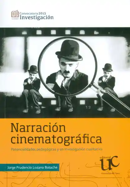 Narración Cinematográfica - Jorge Prudencio Lozano Botache