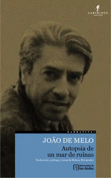 Autopsia de un Mar de Ruinas - João de Melo