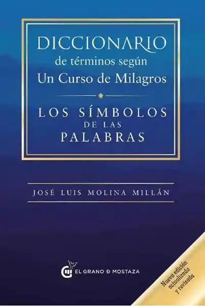 Diccionario de Términos Según un Curso de Milagros